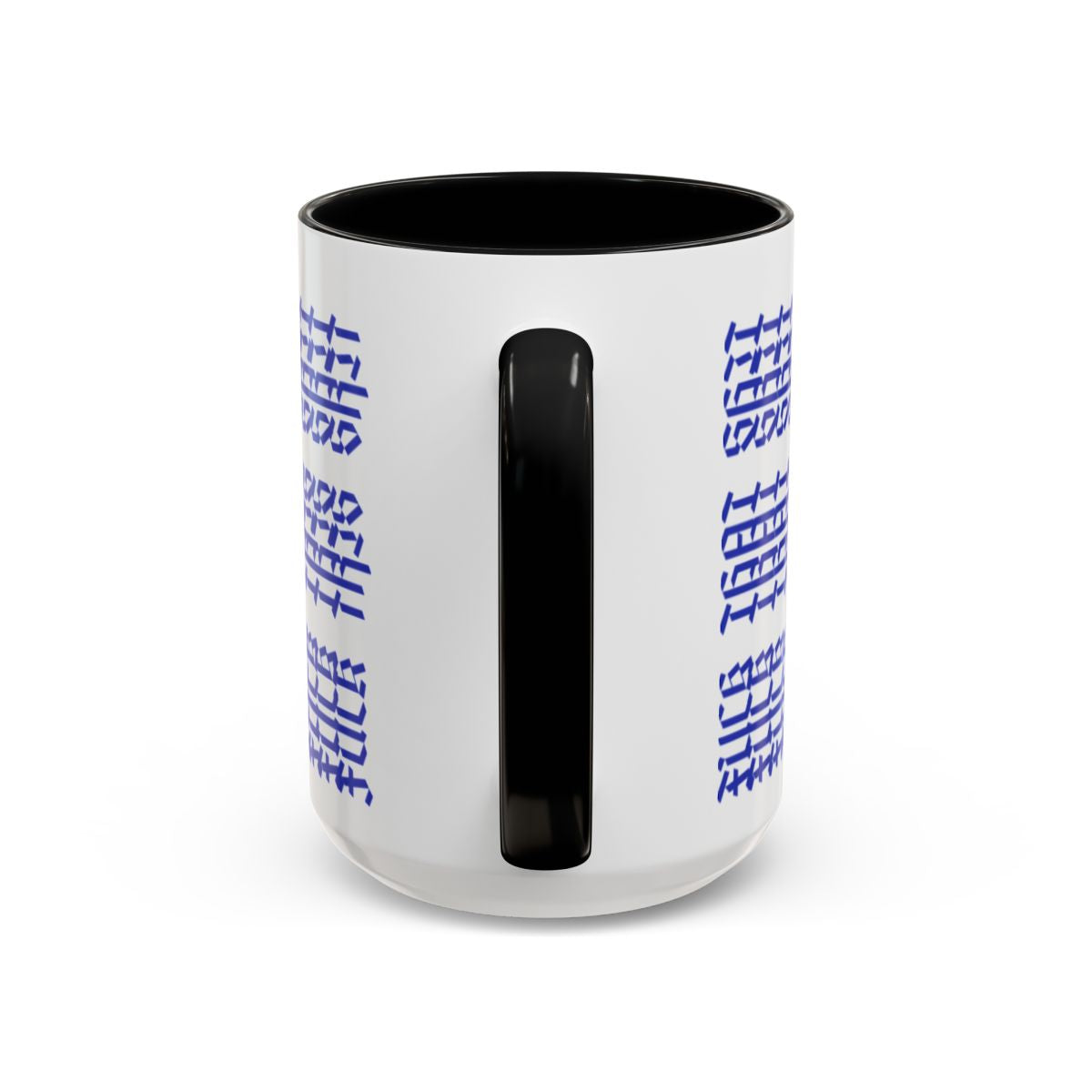Humorous Hidden Message Color Accent Coffee Mug (15oz), Blue Text