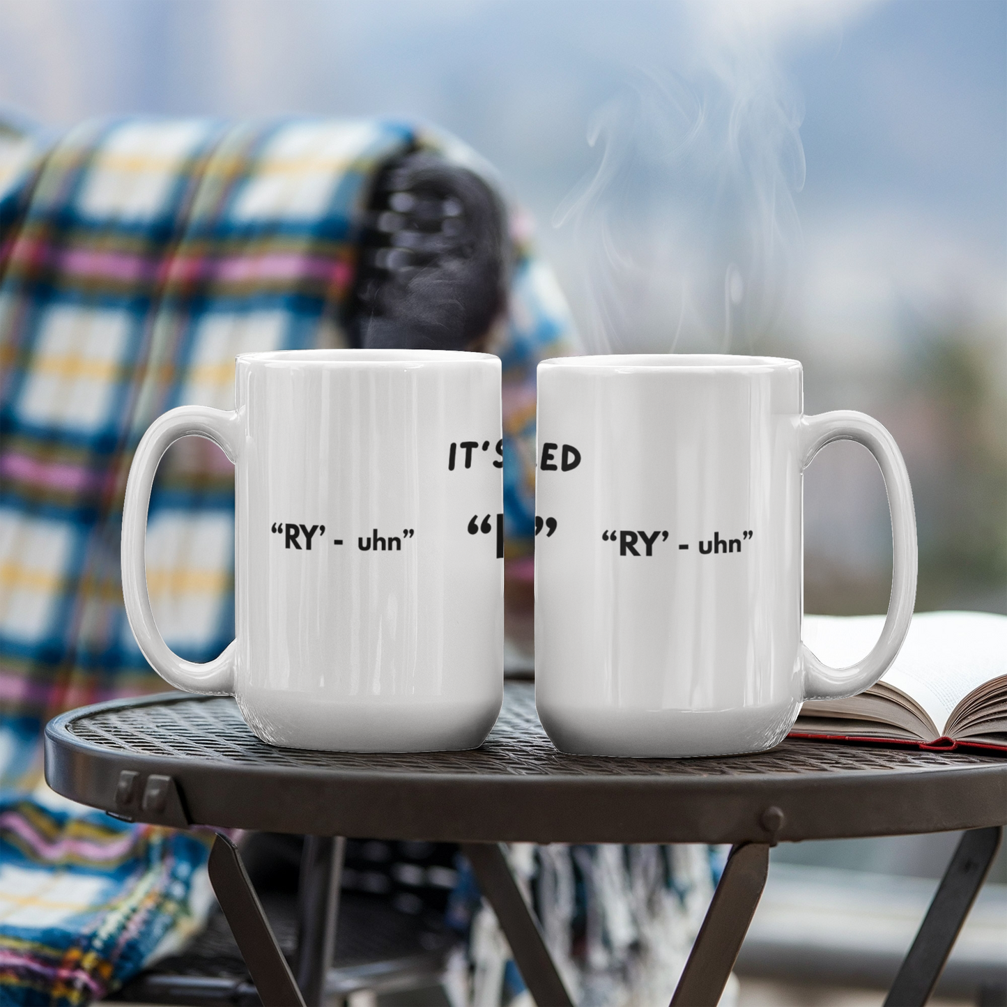 Personalized "It's Pronounced ..." white ceramic mug, 15 oz