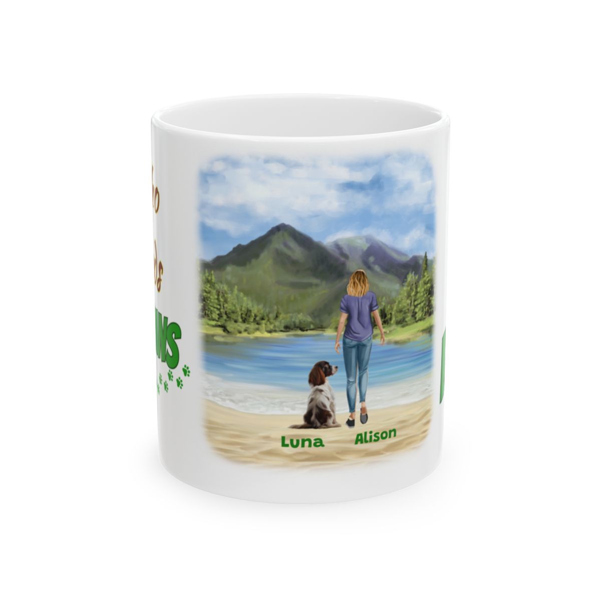 Personalized Dog Lover's Mug - "Who Needs Humans When You Have Dogs" - White Ceramic Mug, (11oz, 15oz)