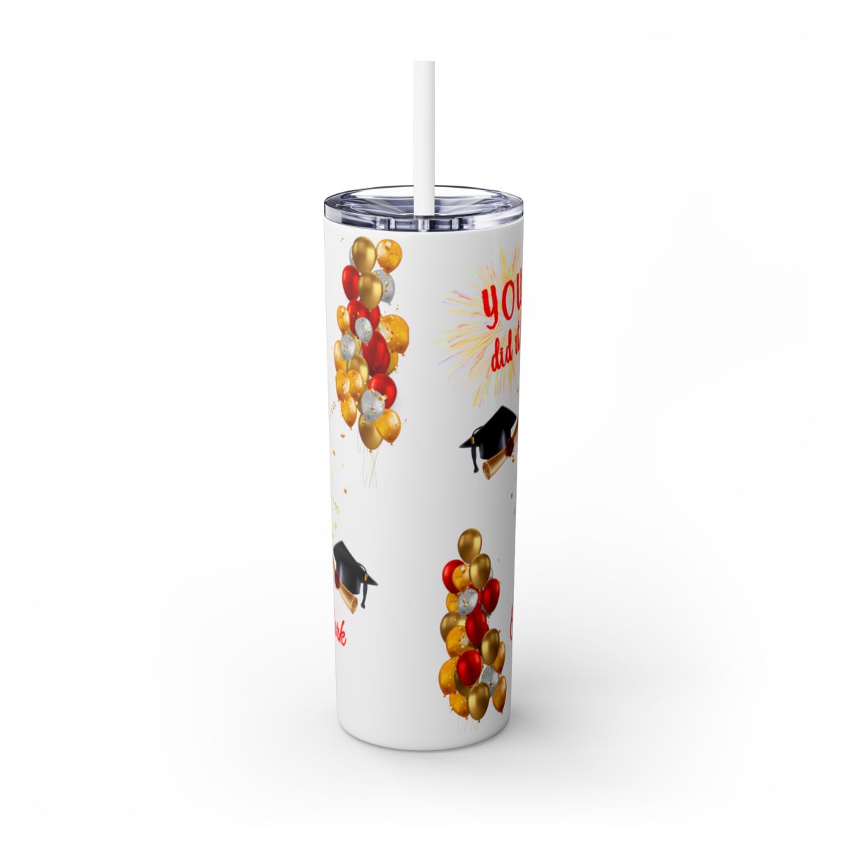Congratulations Doctor Graduate Skinny Tumbler with Straw, 20oz