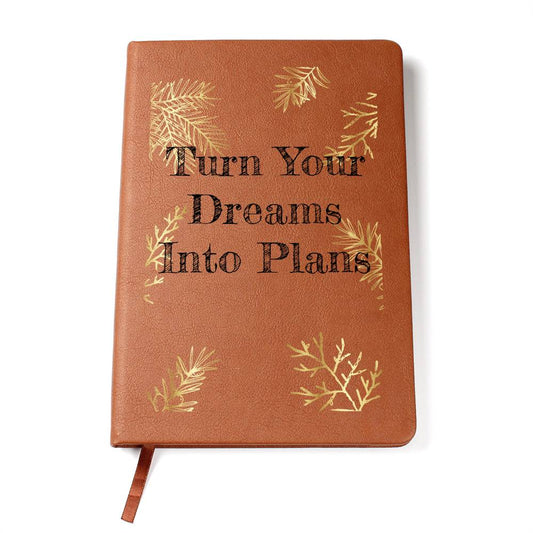 Timeless Reflections Personalized Leather Journal - "Turn Your Dreams Into Plans"