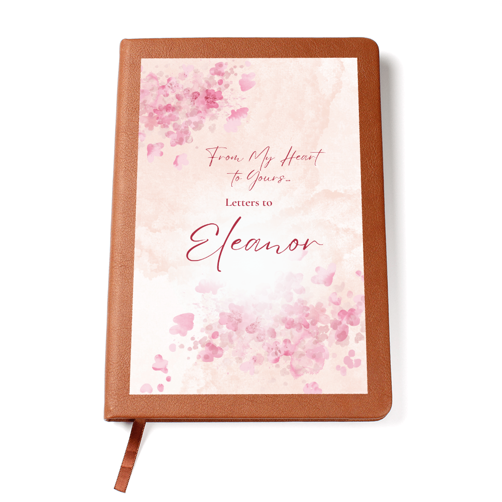Heartfelt Birthday Letters for My Child: A Year-by- Year Journal