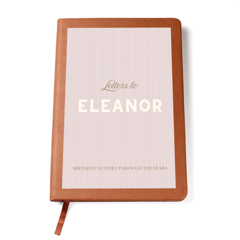 Heartfelt Birthday Letters for My Child: A Year-by-Year Journal