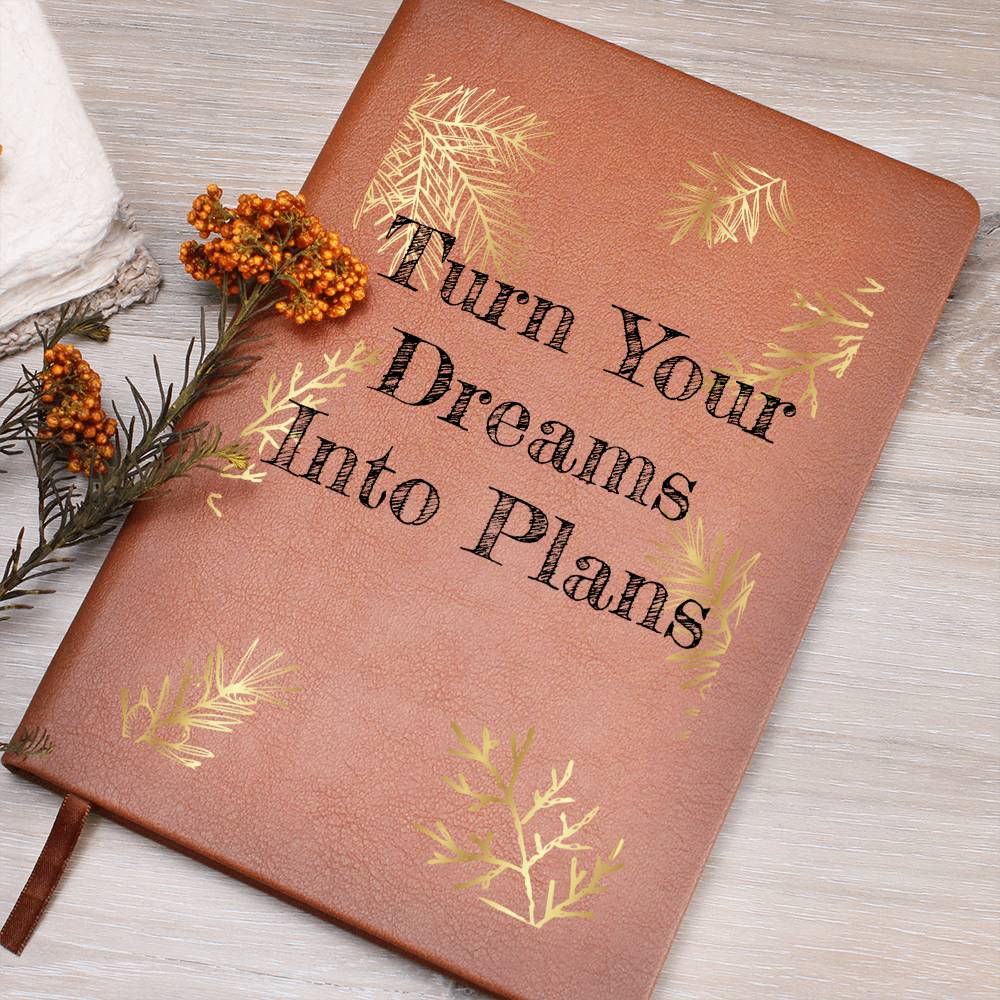 Timeless Reflections Personalized Leather Journal - "Turn Your Dreams Into Plans"