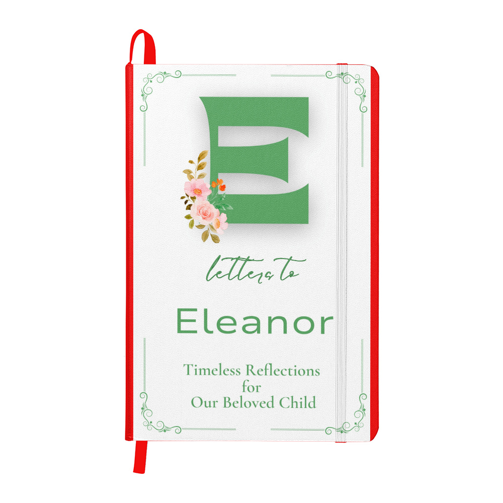 Heartfelt Letters to My Child: Reflections Year-by-Year