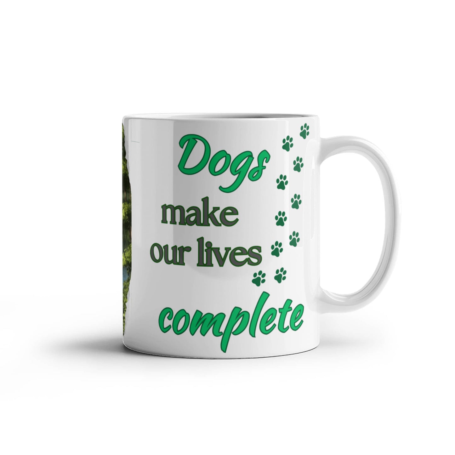 Customized "Dogs Make Our Lives Complete" White Ceramic Mug, 11 oz, 15 oz