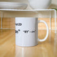 Personalized "It's Pronounced ..." white ceramic mug, 15 oz