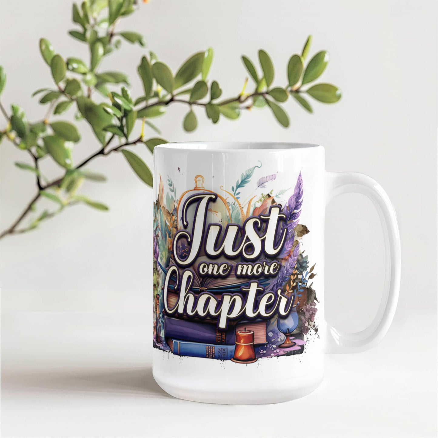 “Just one more Chapter” Ceramic Mug, 15 oz, 11 oz