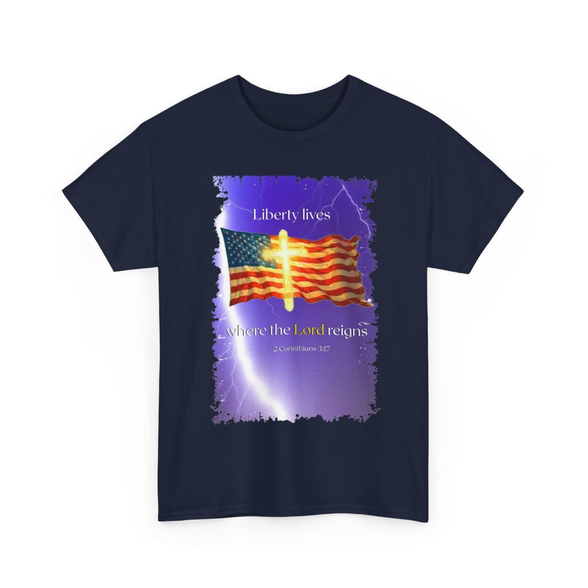Christian Design "Liberty lives where the Lord reigns" Heavy Cotton Tee, Personalized Apparel, Durable Fashion, Soft Crew Neck T-Shirt, Religious Unisex Tee