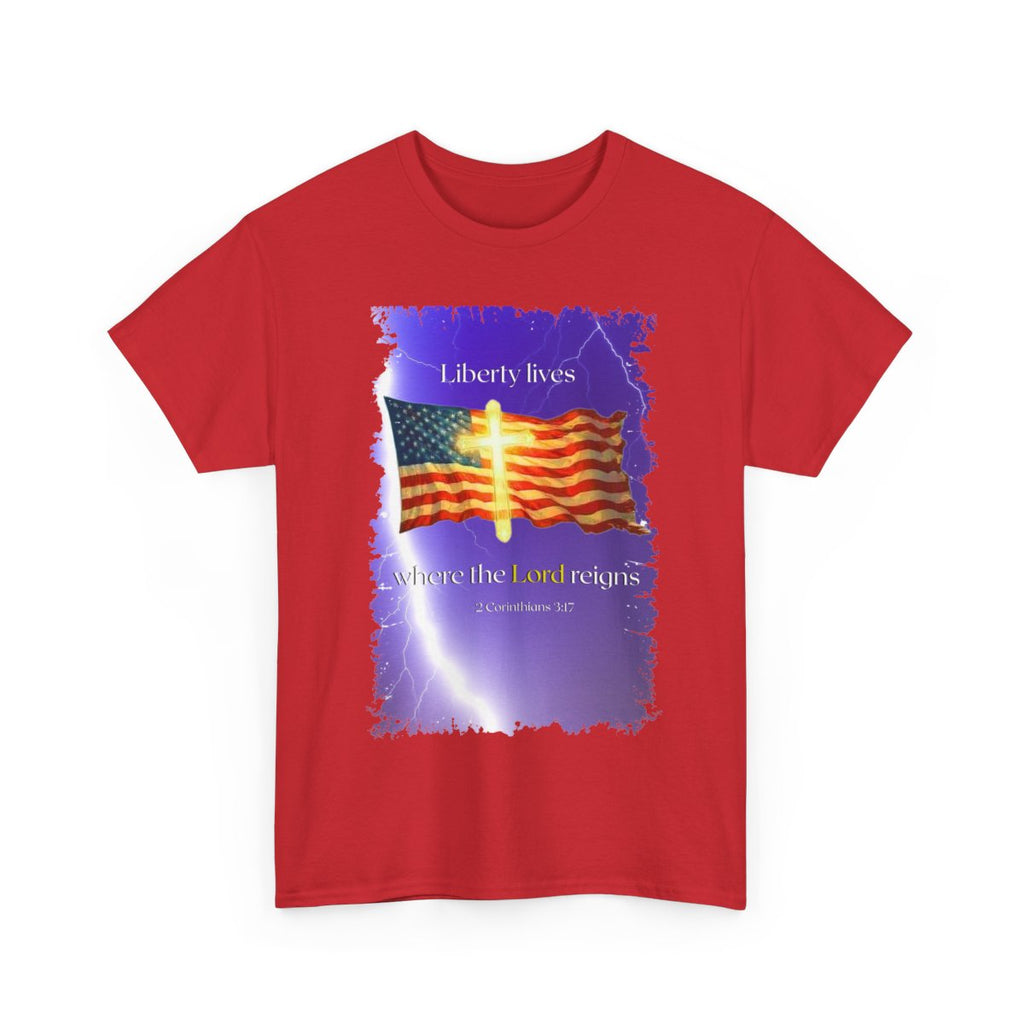 Christian Design "Liberty lives where the Lord reigns" Heavy Cotton Tee, Personalized Apparel, Durable Fashion, Soft Crew Neck T-Shirt, Religious Unisex Tee