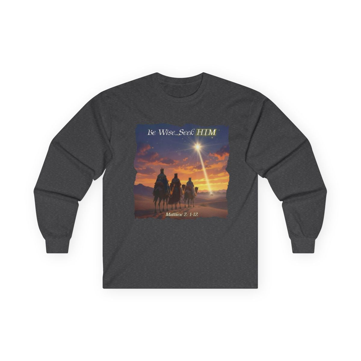 Wise Men Seek HIM  Unisex Ultra Cotton Long Sleeve Tee