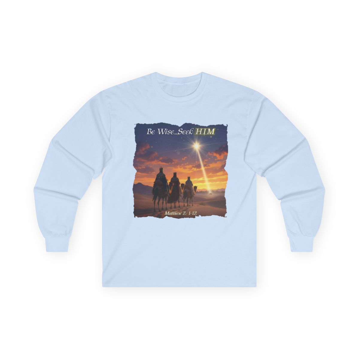 Wise Men Seek HIM  Unisex Ultra Cotton Long Sleeve Tee